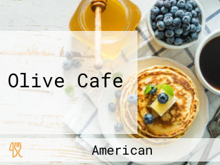 Olive Cafe