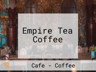Empire Tea Coffee