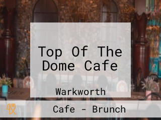 Top Of The Dome Cafe