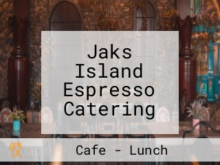 Jaks Island Espresso Catering