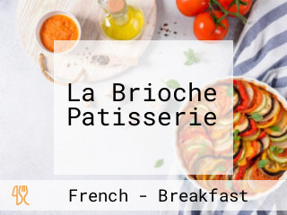 La Brioche Patisserie