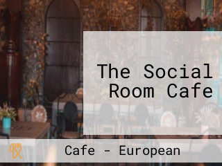 The Social Room Cafe