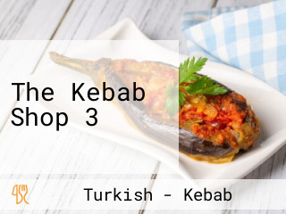 The Kebab Shop 3