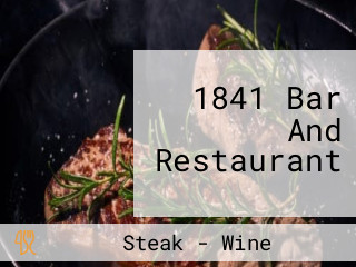 1841 Bar And Restaurant