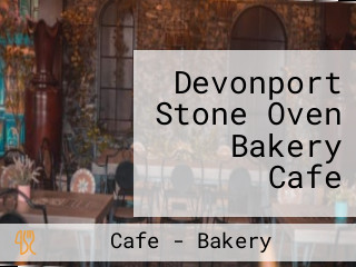 Devonport Stone Oven Bakery Cafe