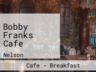 Bobby Franks Cafe