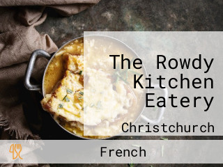 The Rowdy Kitchen Eatery