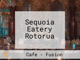 Sequoia Eatery Rotorua