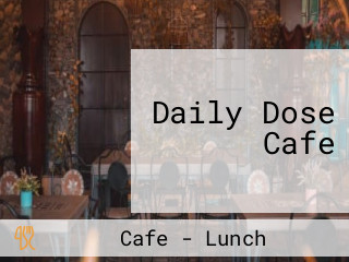 Daily Dose Cafe