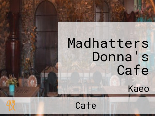 Madhatters Donna's Cafe