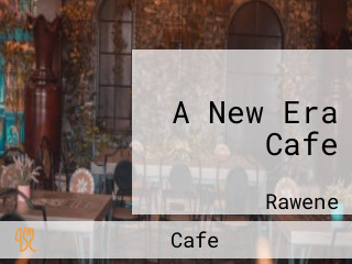 A New Era Cafe