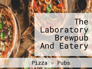 The Laboratory Brewpub And Eatery