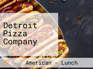 Detroit Pizza Company