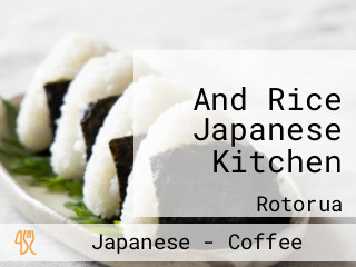 And Rice Japanese Kitchen