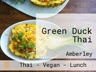 Green Duck Thai