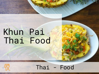 Khun Pai Thai Food