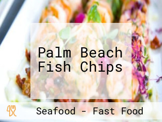 Palm Beach Fish Chips