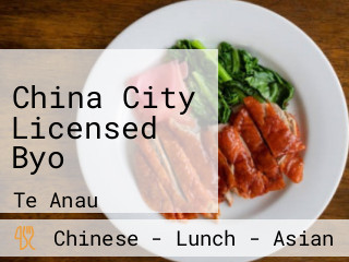 China City Licensed Byo
