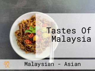 Tastes Of Malaysia