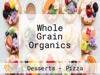 Whole Grain Organics