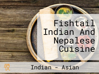 Fishtail Indian And Nepalese Cuisine