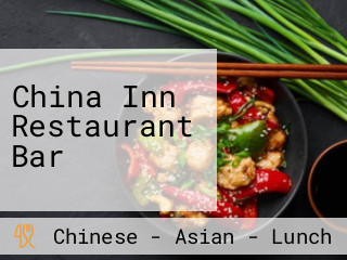 China Inn Restaurant Bar