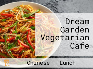 Dream Garden Vegetarian Cafe