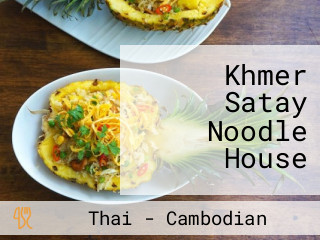 Khmer Satay Noodle House