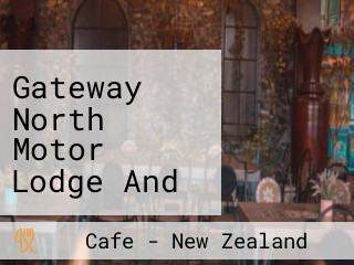 Gateway North Motor Lodge And The Coffee Pot Cafe