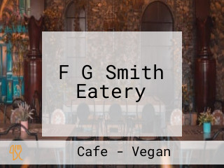 F G Smith Eatery