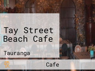 Tay Street Beach Cafe