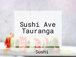 Sushi Ave Tauranga