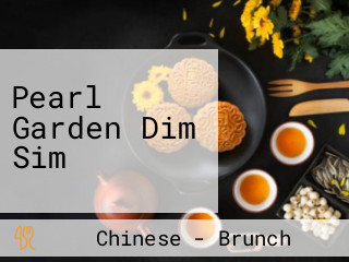 Pearl Garden Dim Sim