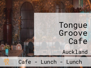 Tongue Groove Cafe