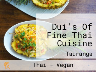 Dui's Of Fine Thai Cuisine