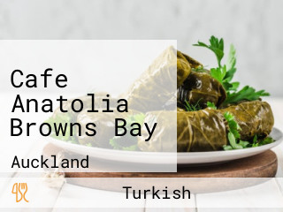 Cafe Anatolia Browns Bay