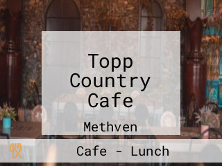 Topp Country Cafe