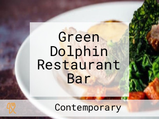 Green Dolphin Restaurant Bar