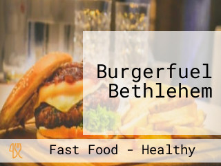 Burgerfuel Bethlehem