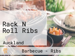 Rack N Roll Ribs