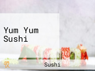 Yum Yum Sushi