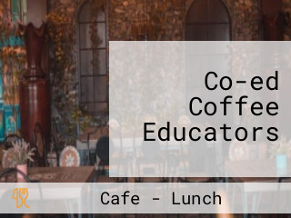 Co-ed Coffee Educators