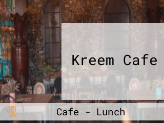 Kreem Cafe