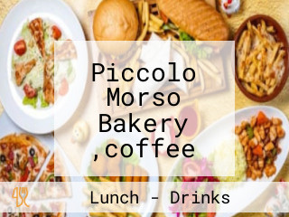 Piccolo Morso Bakery ,coffee Gelato Lounge
