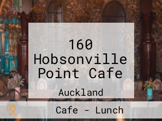 160 Hobsonville Point Cafe