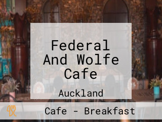 Federal And Wolfe Cafe