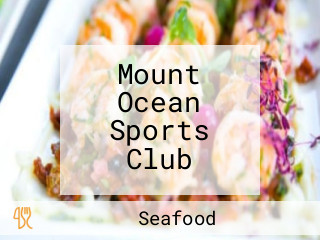 Mount Ocean Sports Club