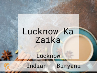 Lucknow Ka Zaika