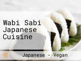 Wabi Sabi Japanese Cuisine