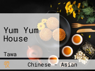 Yum Yum House